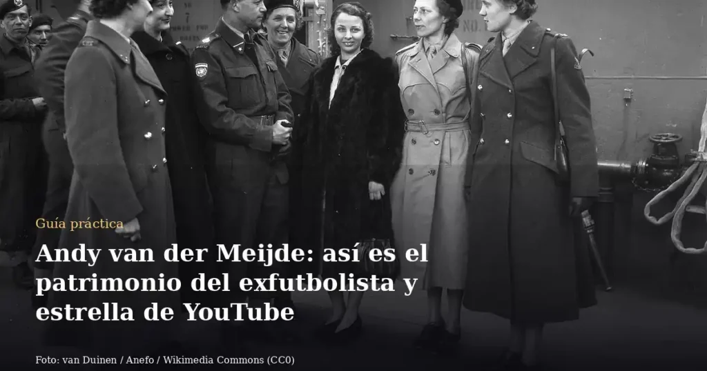 Andy van der Meijde: así es el patrimonio del exfutbolista y estrella de YouTube