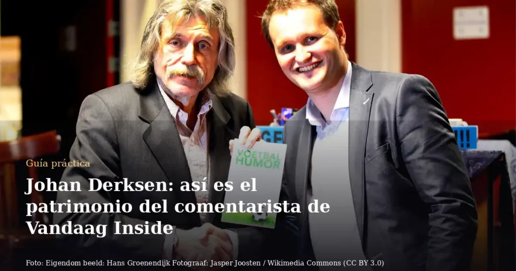 Johan Derksen: así es el patrimonio del comentarista de Vandaag Inside