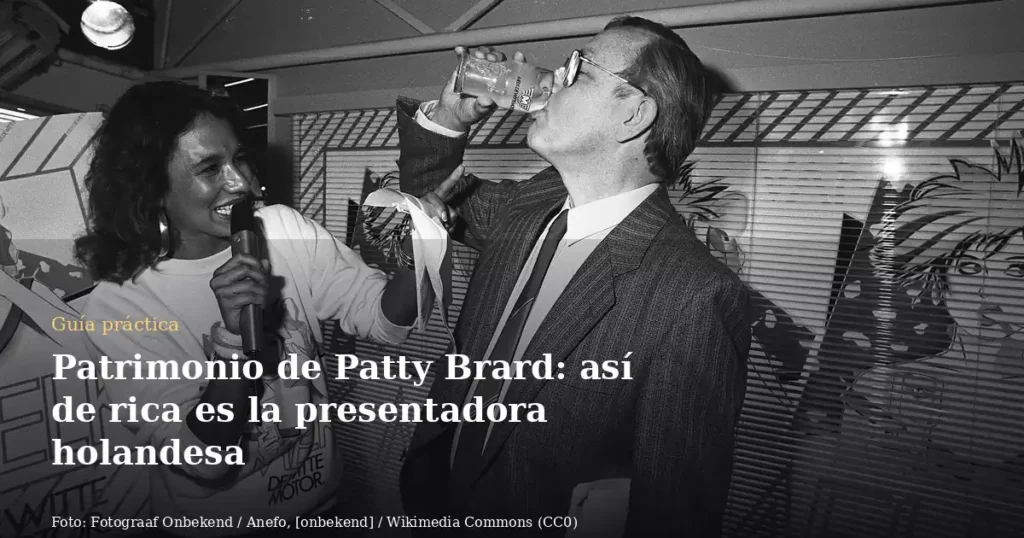 Patrimonio de Patty Brard: así de rica es la presentadora holandesa