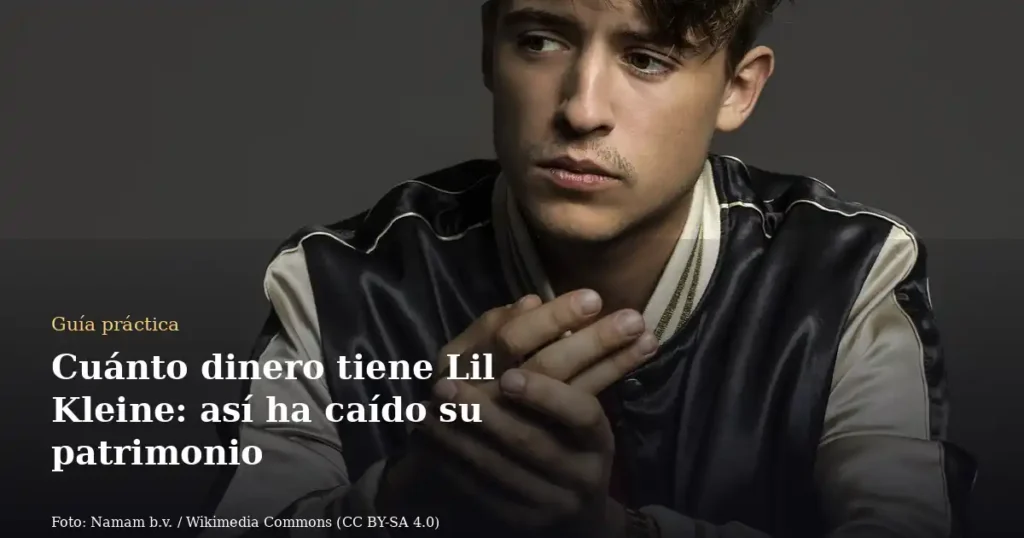 Cuánto dinero tiene Lil Kleine: así ha caído su patrimonio